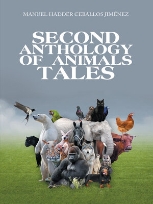 cover image of Second Anthology of Animals Tales